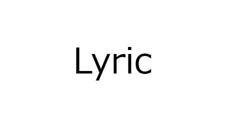 Lyric